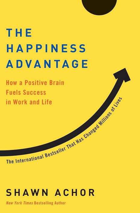 12 The Happiness Advantage by Shawn Achor