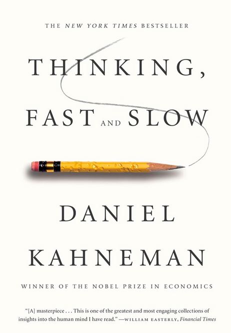 14 Thinking, Fast and Slow by Daniel Kahneman