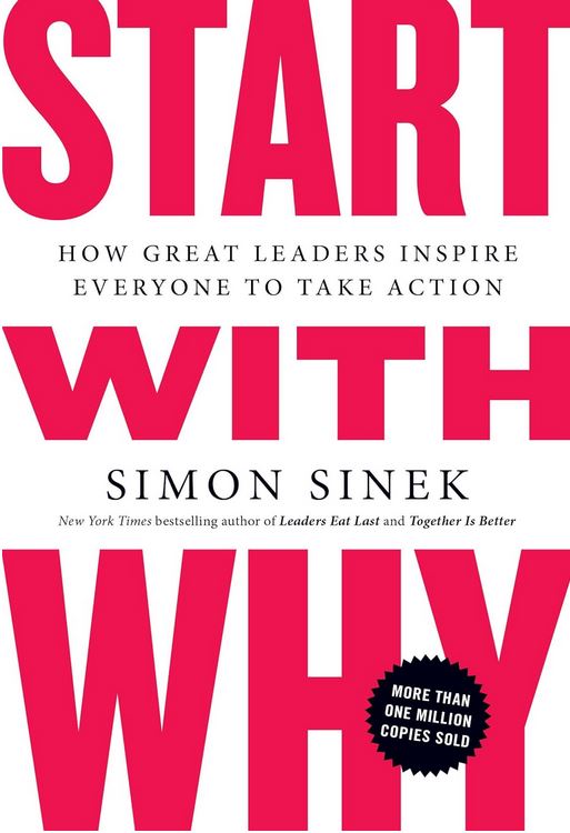 18 Start with Why by Simon Sinek